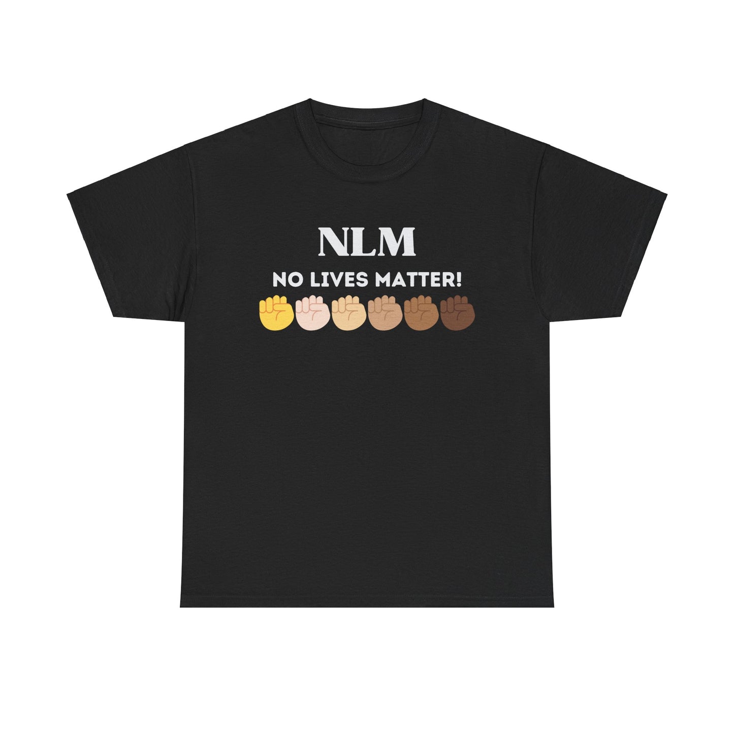 "No Lives Matter" Tee